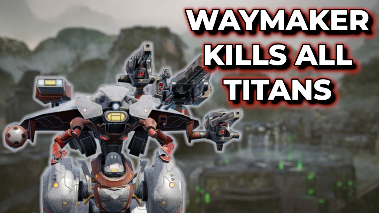 WR - Waymaker Kills All 6 Titans In Duo VS Powerful Randoms Match | War Robots