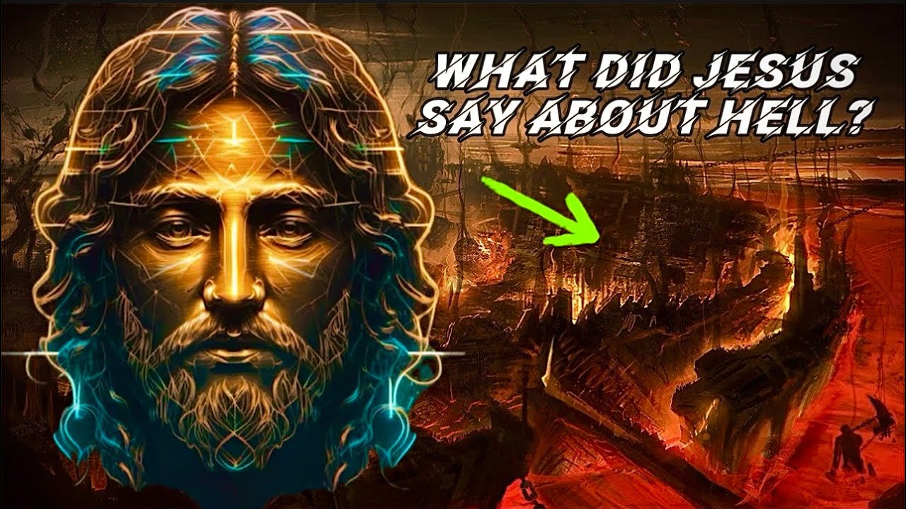 How did Jesus describe Hell?