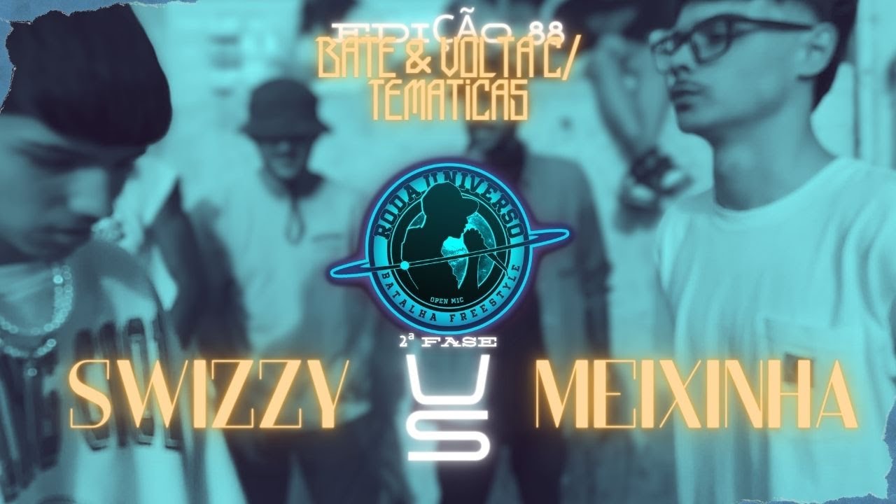 SWIZZY VS MEIXINHA | 2ª FASE | EDIÇÂO 88 