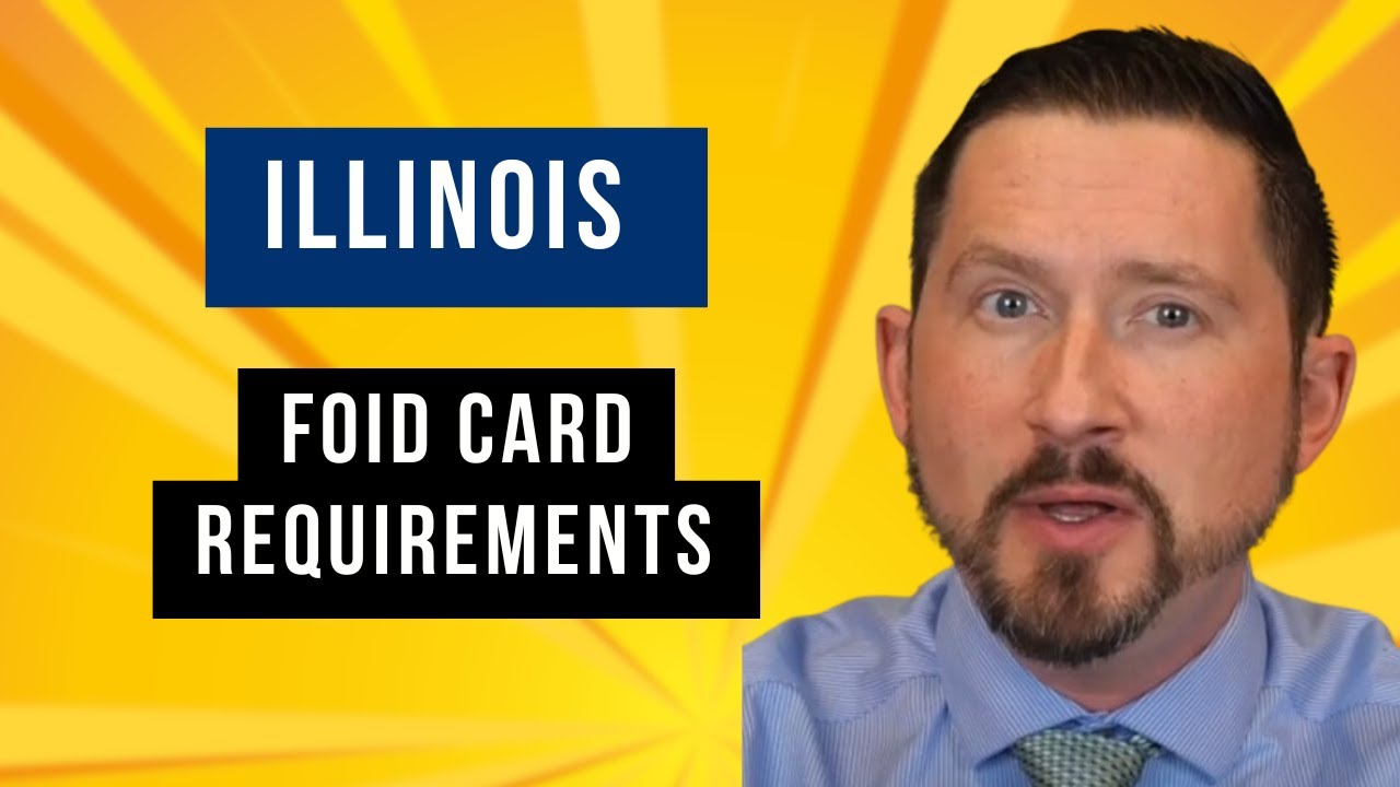 How to Apply for a FOID Card in Illinois