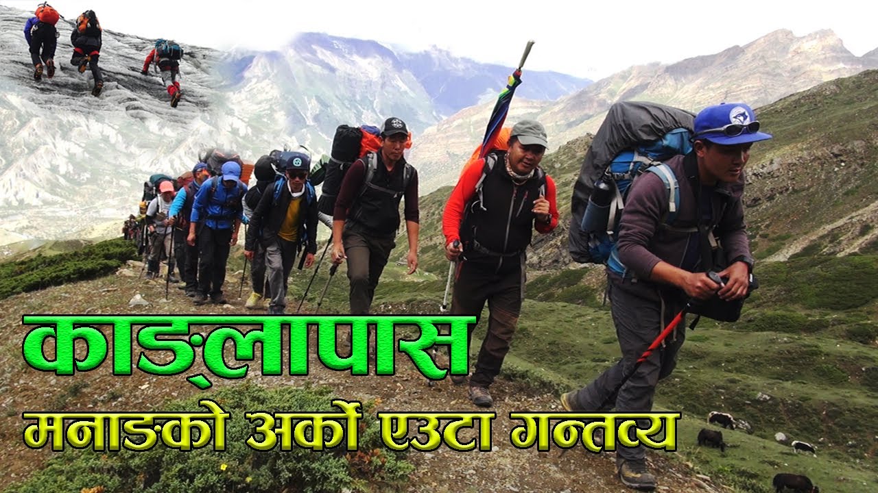 Kathmandu to Kanglapass, Manang : A witness of a videographer