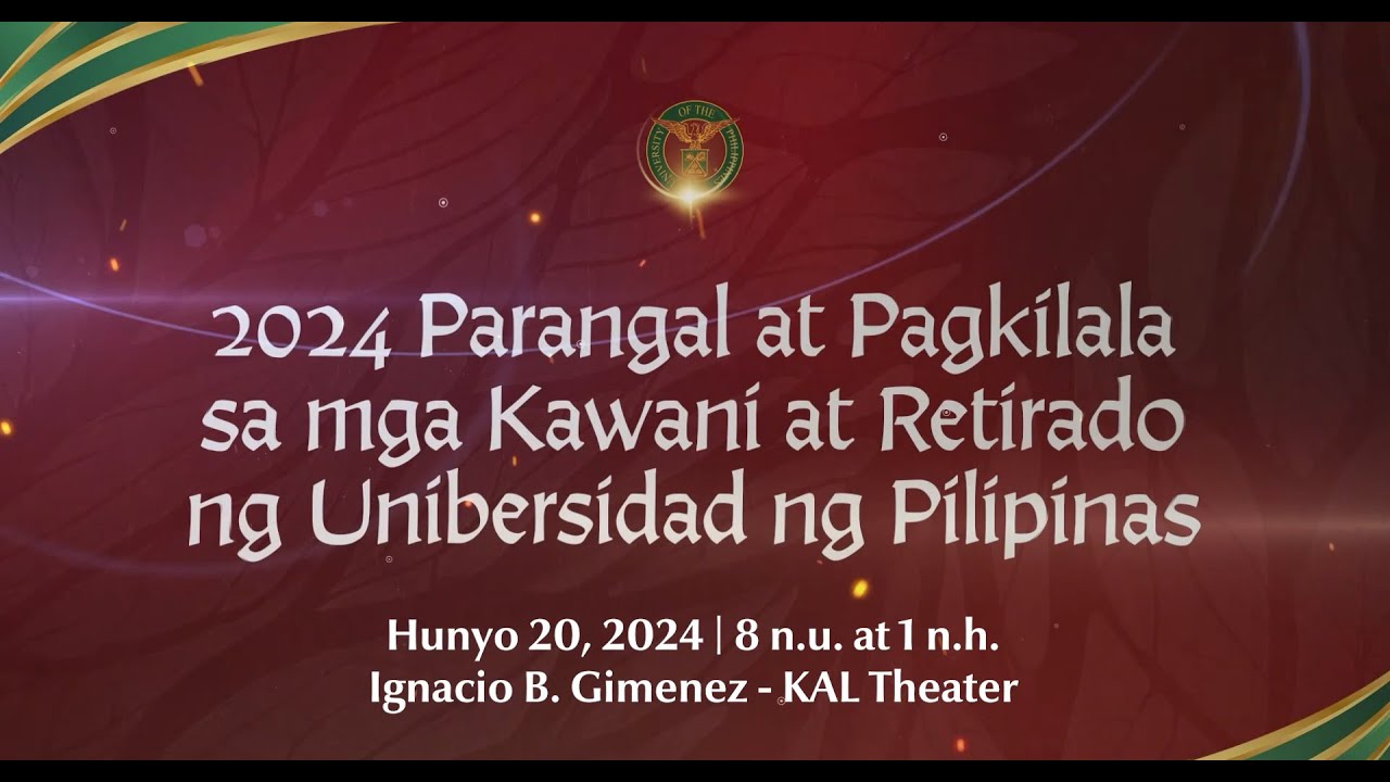 2024 Parangal at Pagkilala sa mga Kawani ng UP Diliman