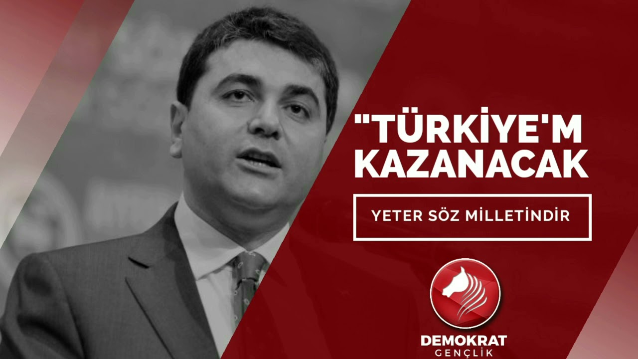 Demokrat Parti Se&ccedil;im M&uuml;ziği ''T&uuml;rkiye'm Kazanacak''