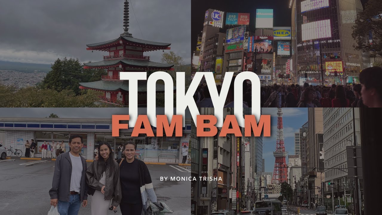 Tokyo with the fambam | Mt. Fuji?