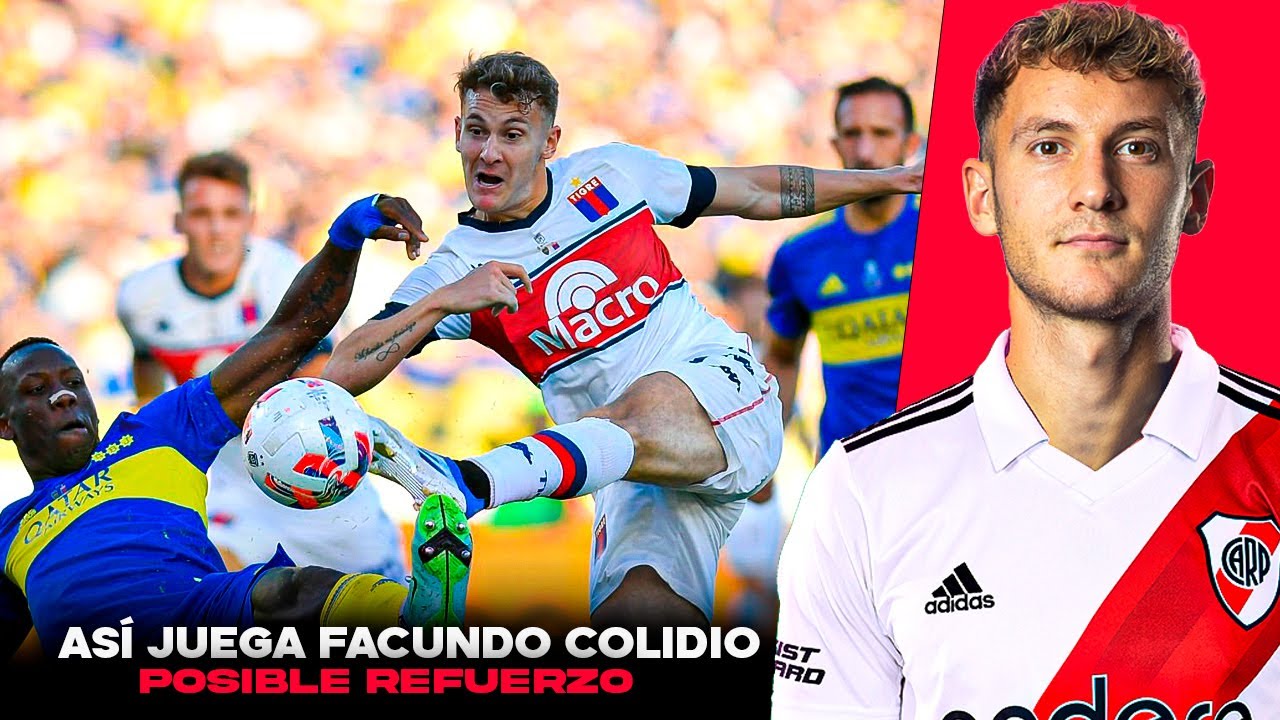 AS&Iacute; JUEGA FACUNDO COLIDIO | POSIBLE REFUERZO de RIVER 2023