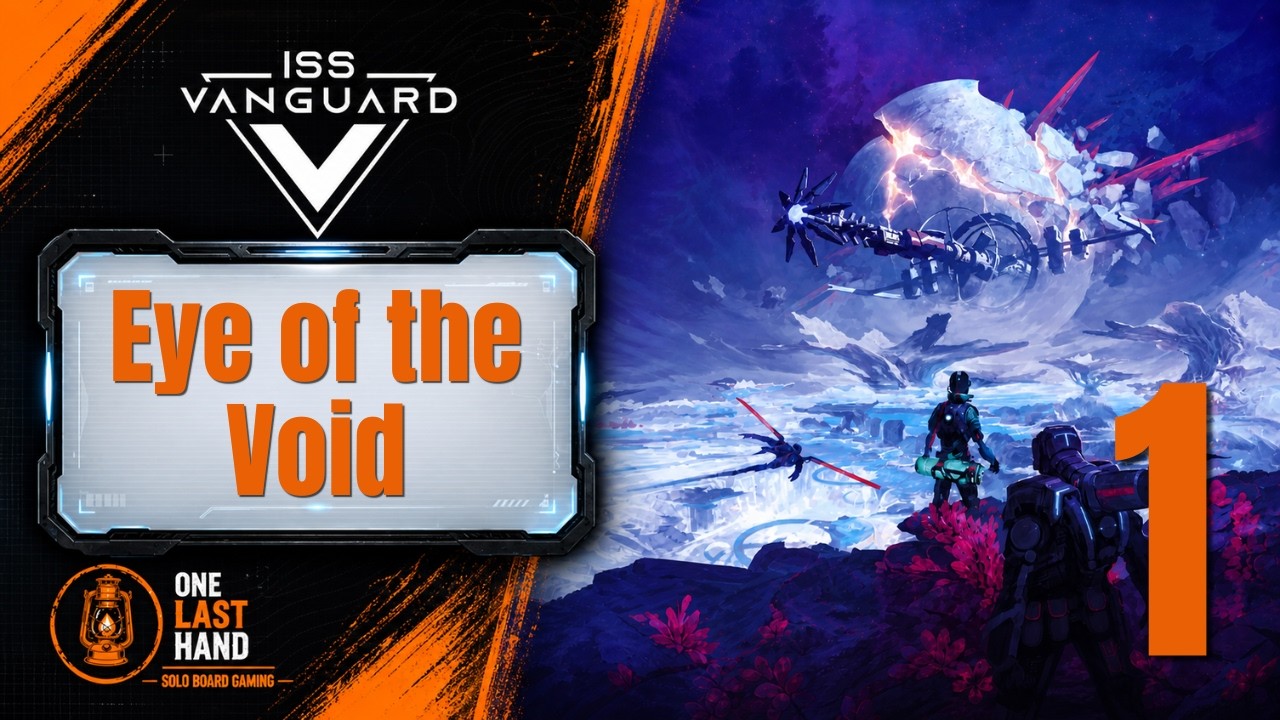 ISS Vanguard | Episode 1 – First Mission & The Eye of the Void | Full Story Solo Campaign