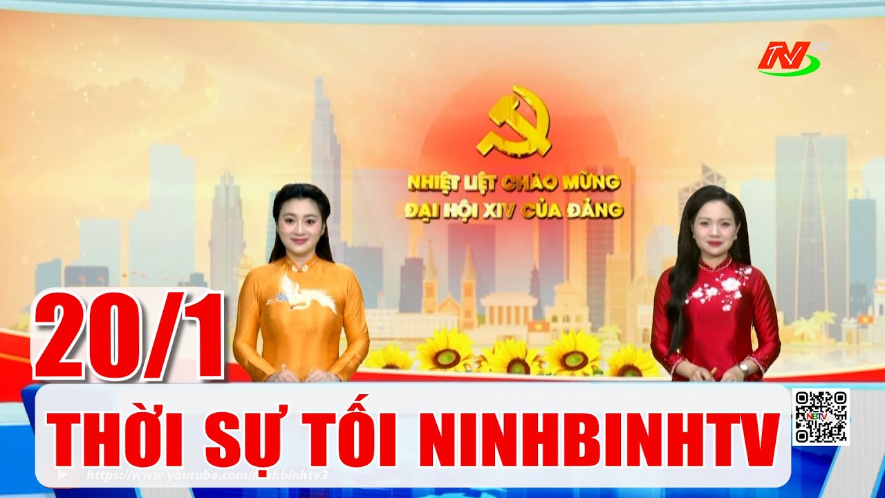 🔴Thời sự Tối NinhBinhTV - 20/1/2026 | NinhBinhTV