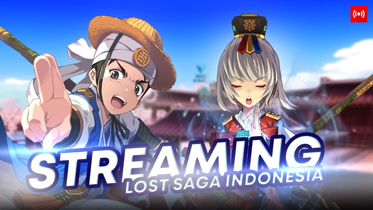 Bocil HGD Live Ladder Duelist - Lost Saga