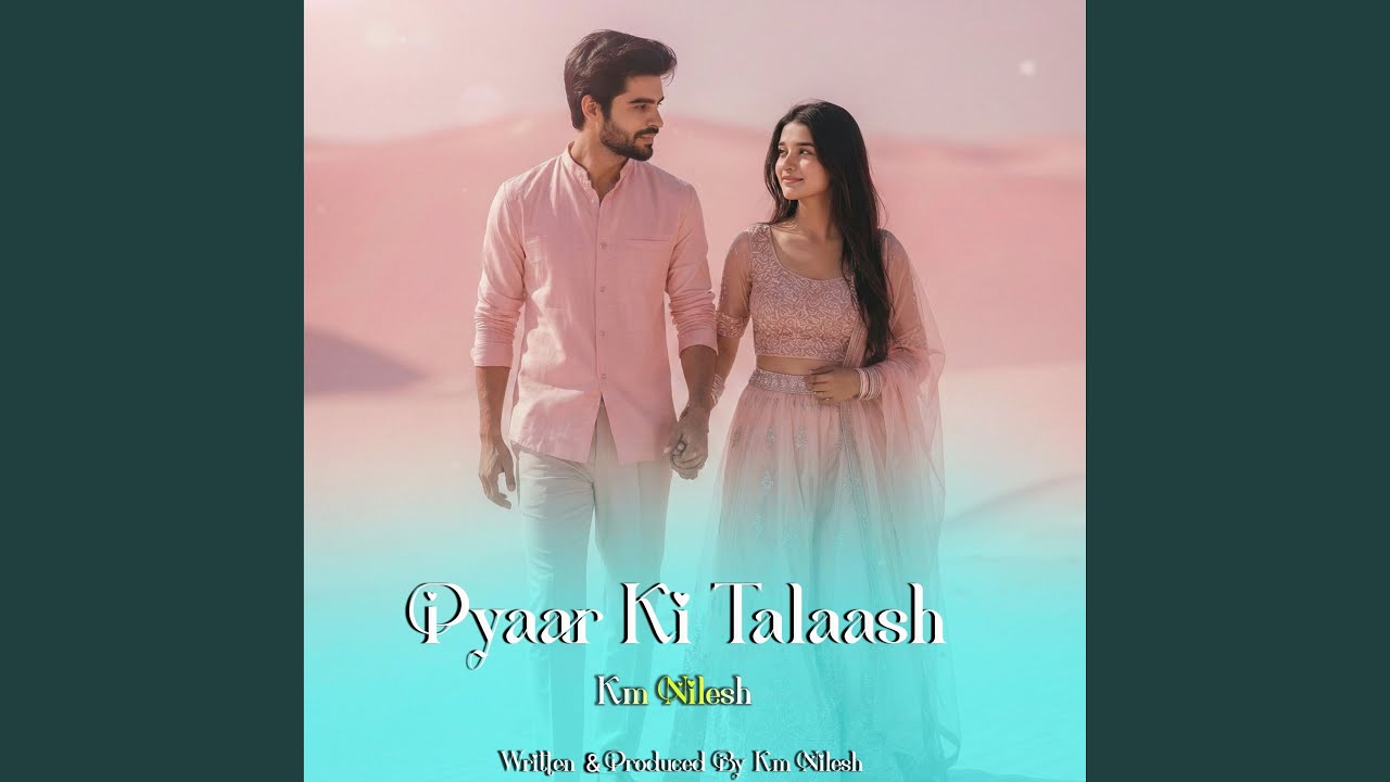 Pyaar Ki Talaash