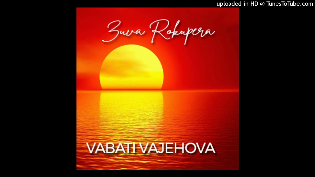 VABATI VAJEHOVA  -MUSADZUNGAIRE