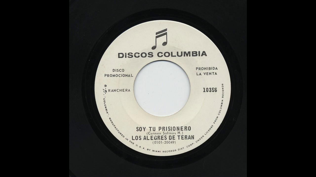Los Alegres De Terán - Soy Tu Prisionero - Columbia 10356