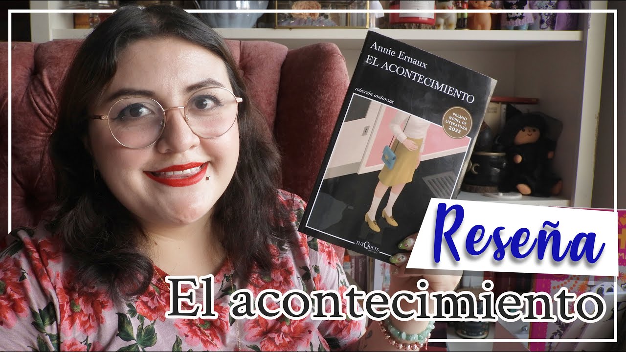 RESEÑA┃El acontecimiento de Annie Ernaux 🩸