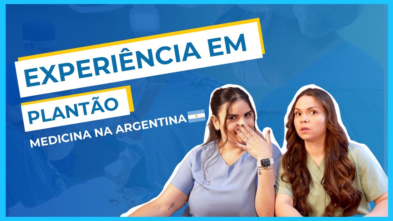 Plantão na Argentina: Como é a Guardia na Medicina | Minha Experiência na Prática