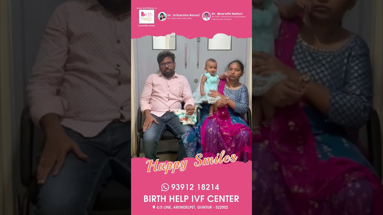 IVF Success Story l Birth Help Hospital l Guntur l Dr Sri Harsha - IVF Specialist