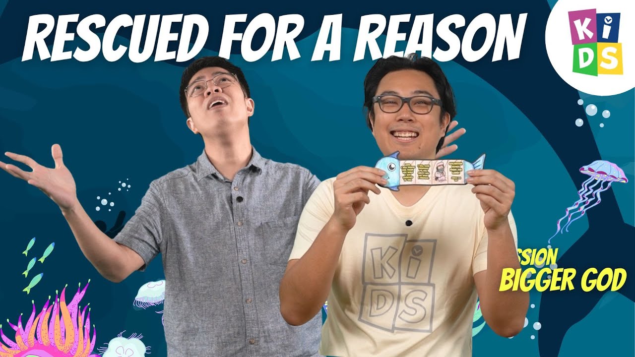Kids Church Online | Big Mission, Bigger God | Rescued for a Reason