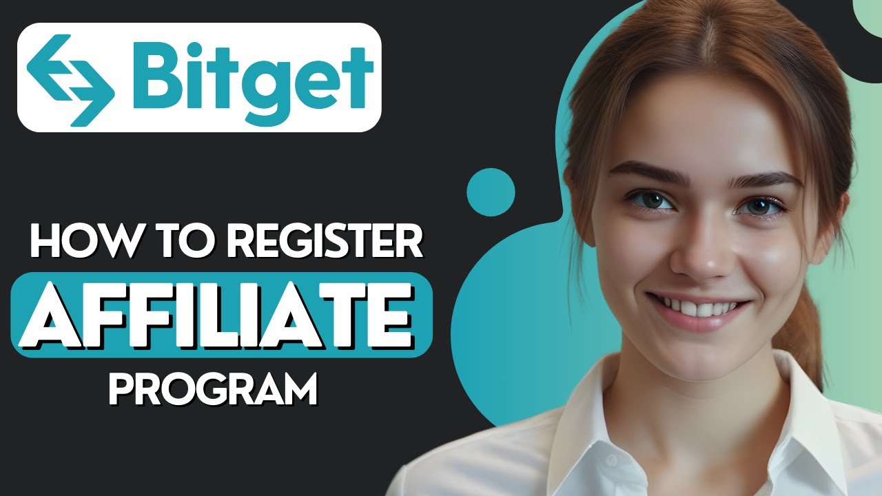 How to Register Bitget Affiliate Program