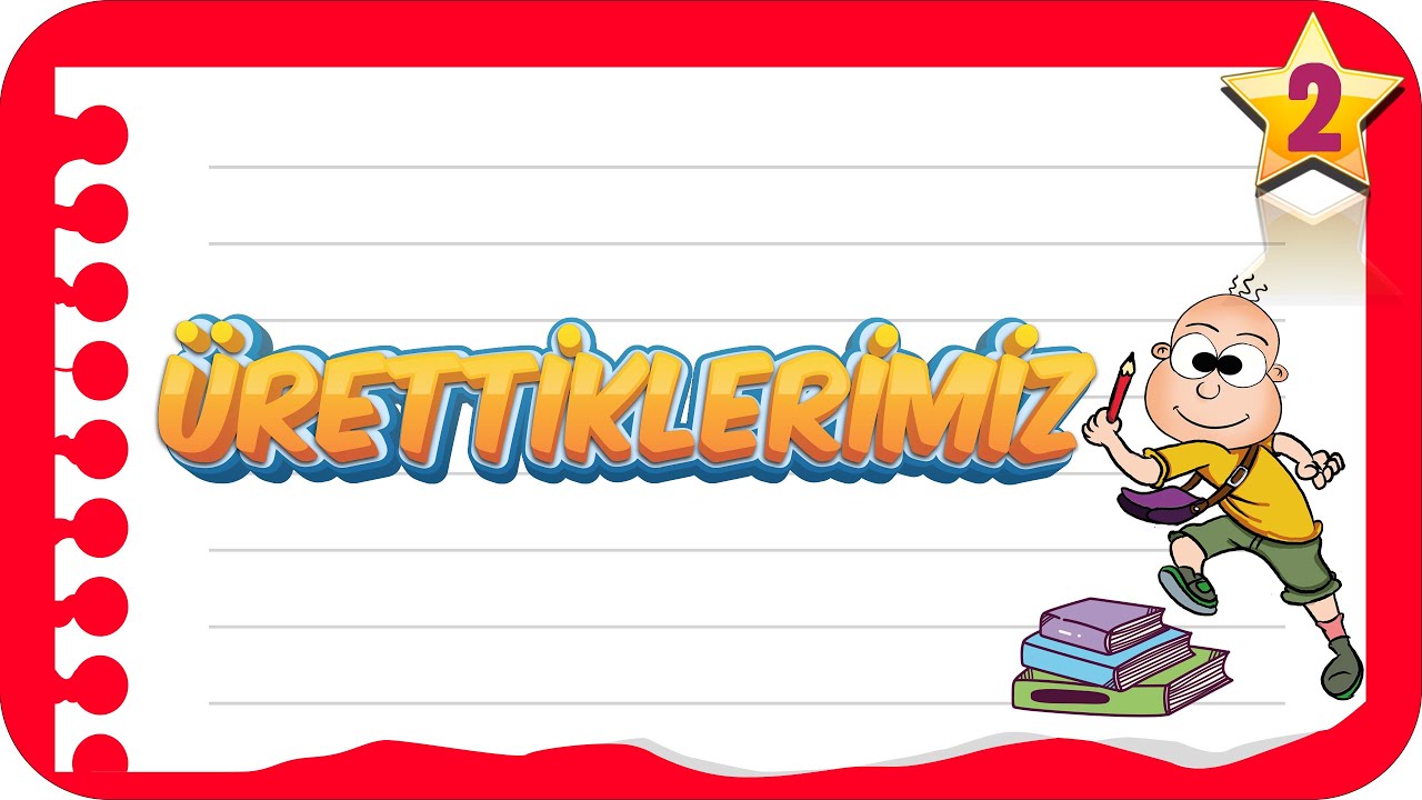 2. Sınıf Ürettiklerimiz | Birlikte Öğrenelim #Hayatbilgisi