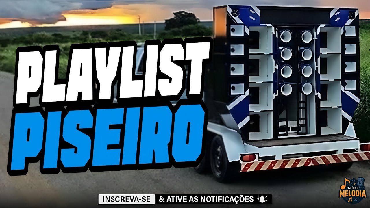 MELHOR PLAYLIST PISEIRO 2026 - MAIS TOCADAS PISEIRO 2026 - TOPS DO PISEIRO 2026 - M&Uacute;SICAS NOVAS 
