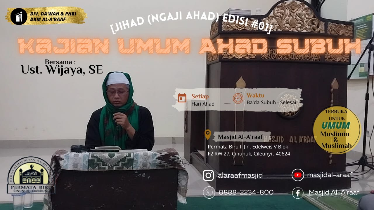 [JIHAD (ngaJI aHAD) Edisi #01] kajian Kitab Usfuriyah bersama Ust. Wijaya, SE. 05/02/23