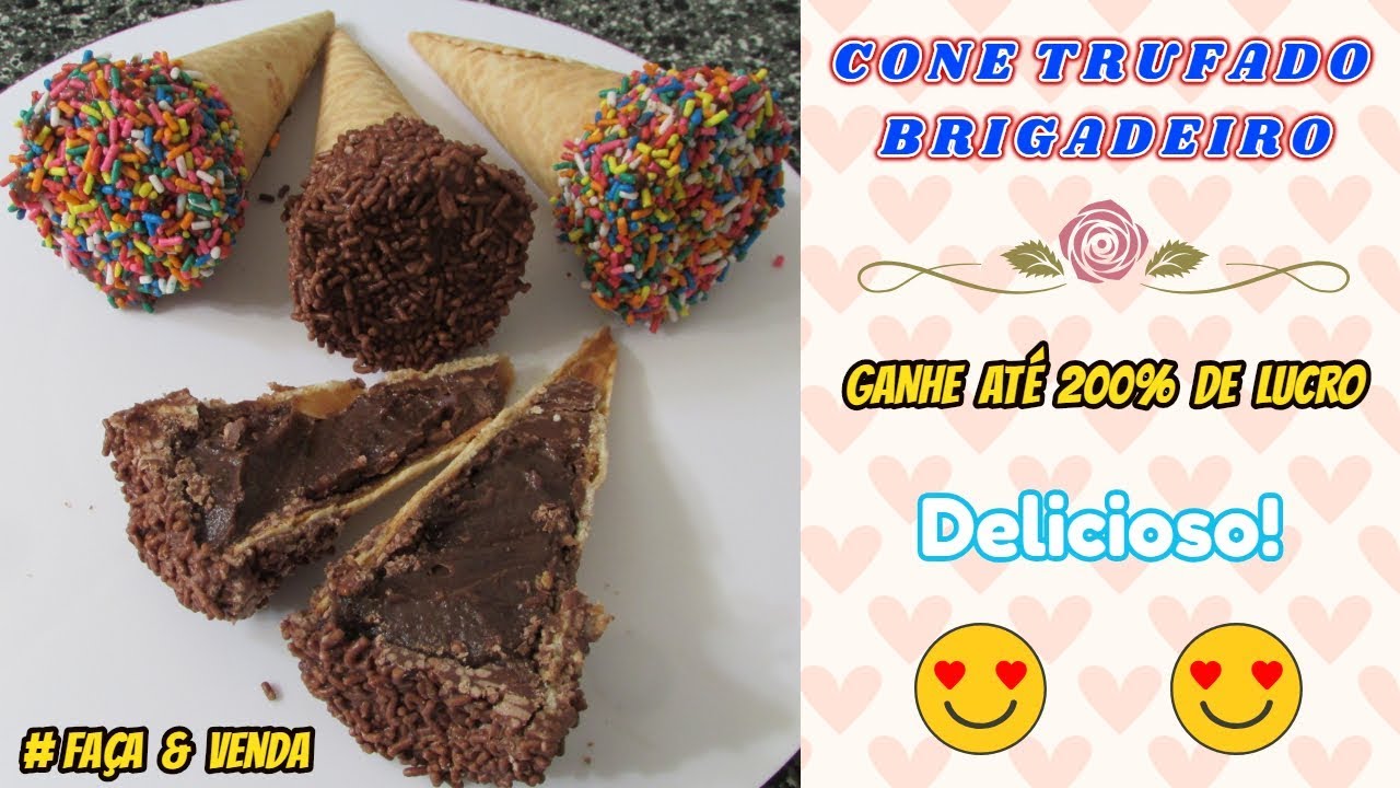 CONE TRUFADO DE BRIGADEIRO - FA&Ccedil;A E VENDA - DELICIOSO