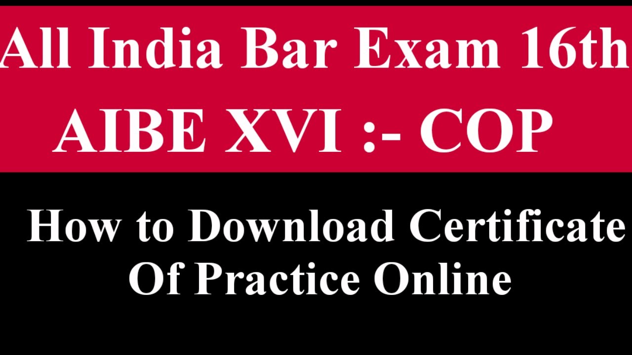 How to download COP AIBE 16th || AIBE XVI COP || AIBE XVI Certificate Of Practice || Sunny LLB