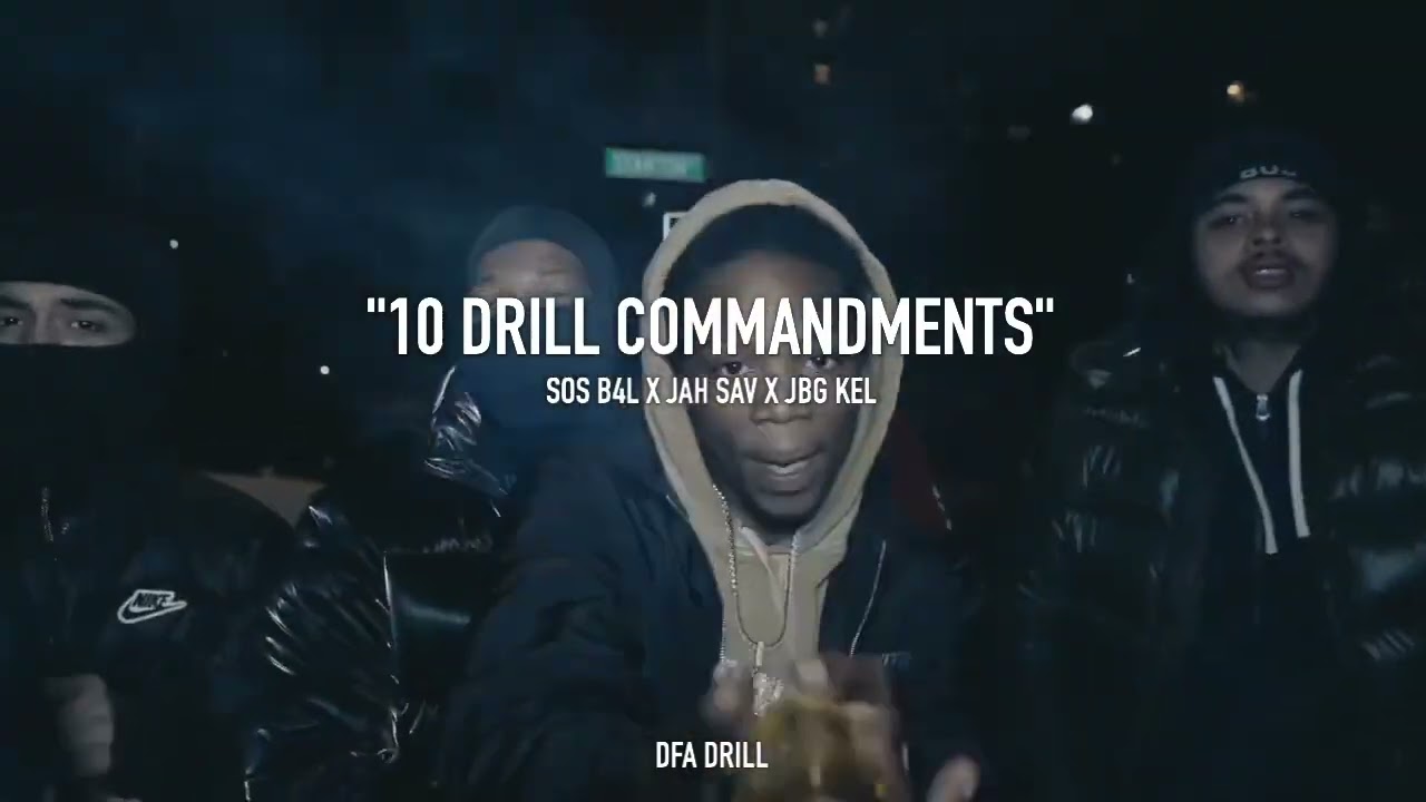 Ten Drill Commandments - SOS B4L x Jah Sav x JBG Kel (Unreleased)