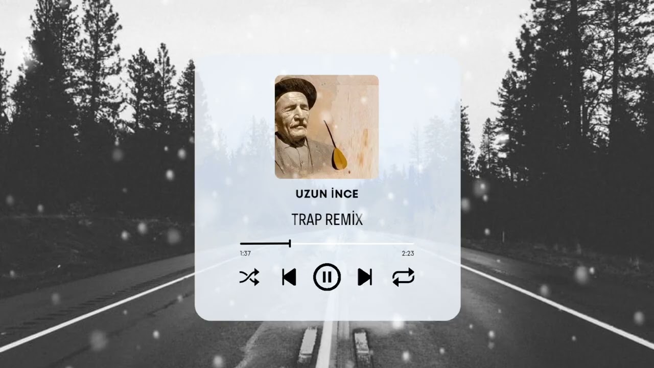 ►UZUN İNCE◄ - TRAP REMİX