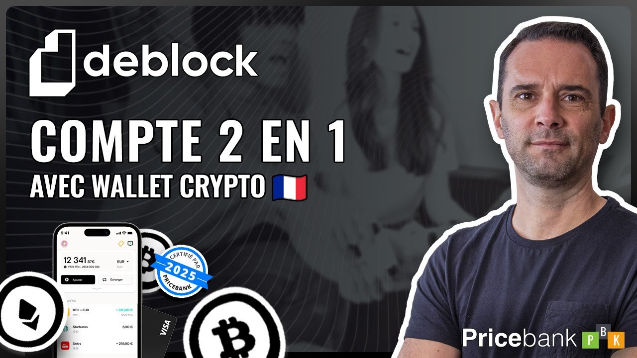 🔐 DEBLOCK (Avis complet 2025) : Meilleur compte pour acheter, échanger, PAYER en EUROS et CRYPTOS !