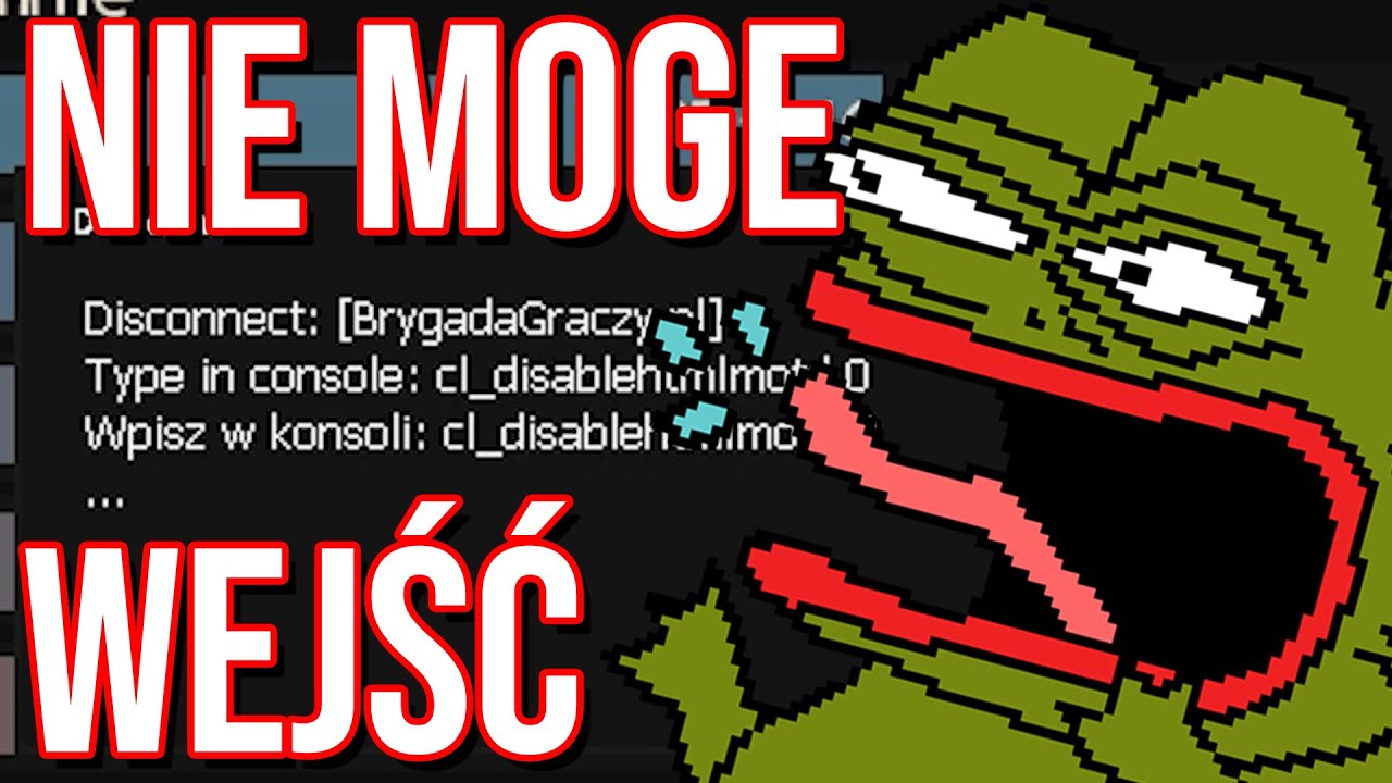 TF2 Nie Mogę Wejść Na Serwer Brygada Graczy