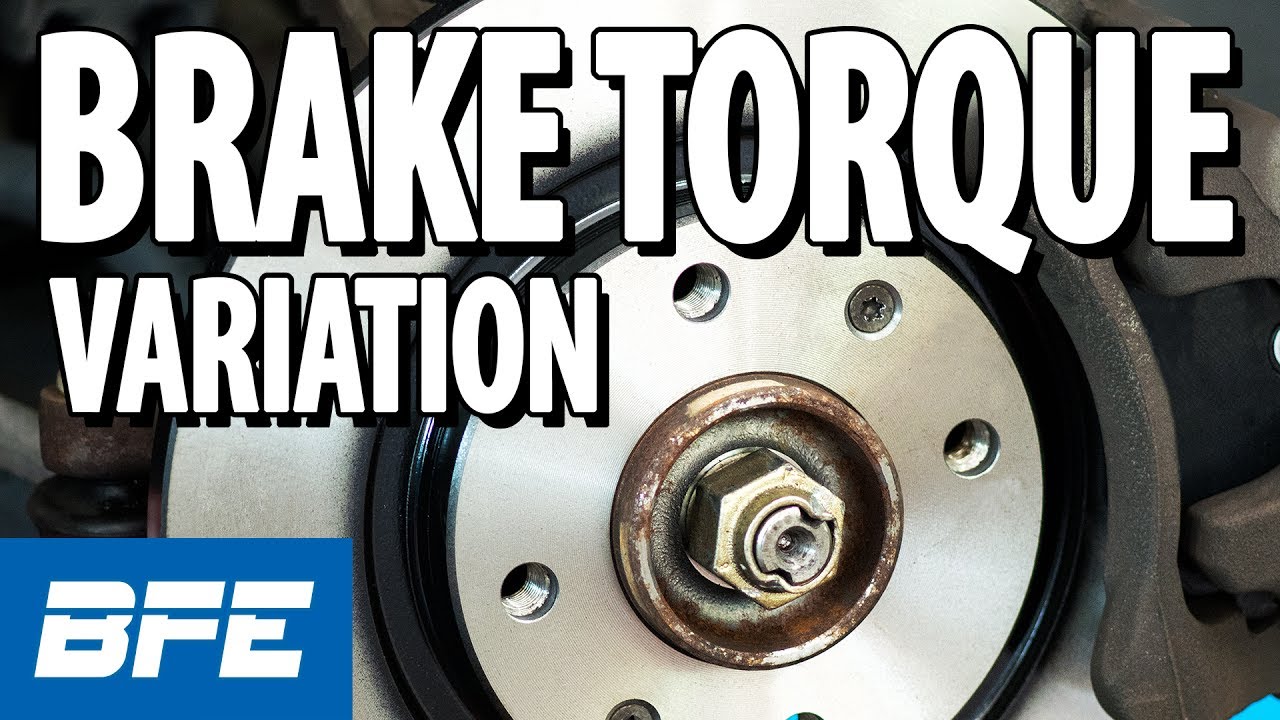 Brake Torque Variation | Tech Minute