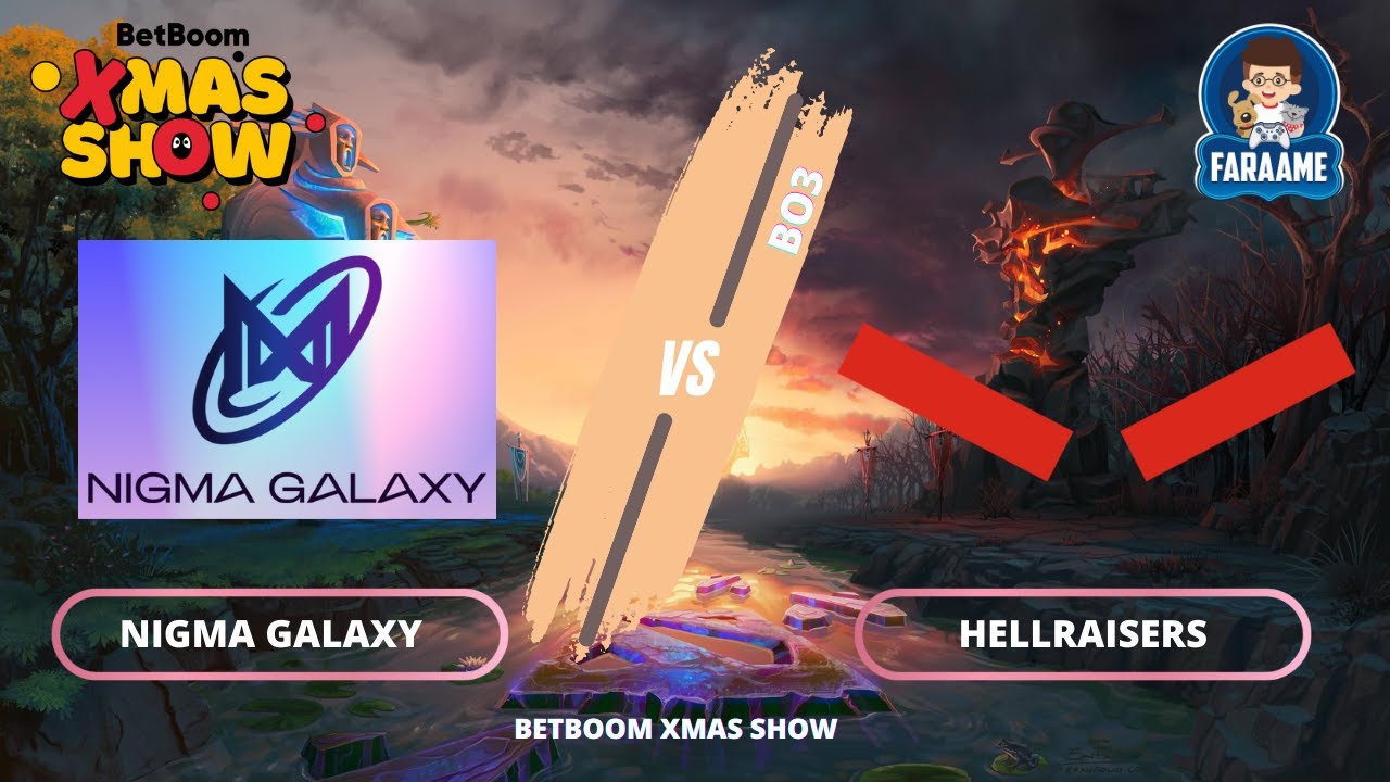 [ 27-12-2022 ] ดู Dota2 วันนี้ดูคู่ Nigma Galaxy Vs HellRaisers (Bo3) ดีเลย์ 15 นาที