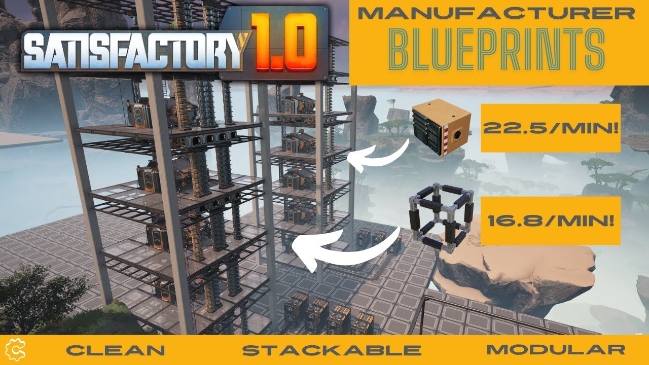 Vertical Manufacturer Blueprints Satisfactory 1.0 Factory Blueprint Guide Ep. 5