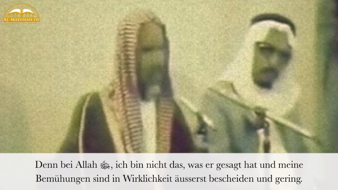 Shaykh Ibn Baz رحمه الله - Wahrhaftige Bescheidenheit