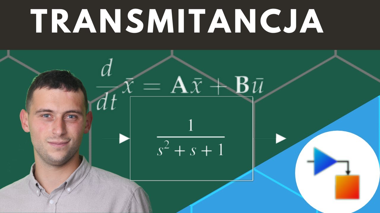 Transmitancja i zmienne stanu - wyjaśnienie i symulacja