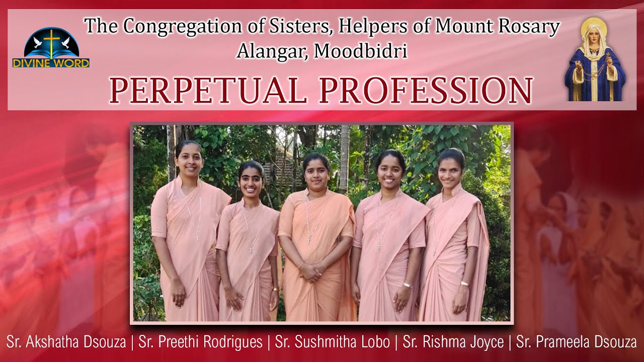 Perpetual Profession | The Congregation Of Sisters Helpers of Mount Rosary, Alangar, Moodbidri