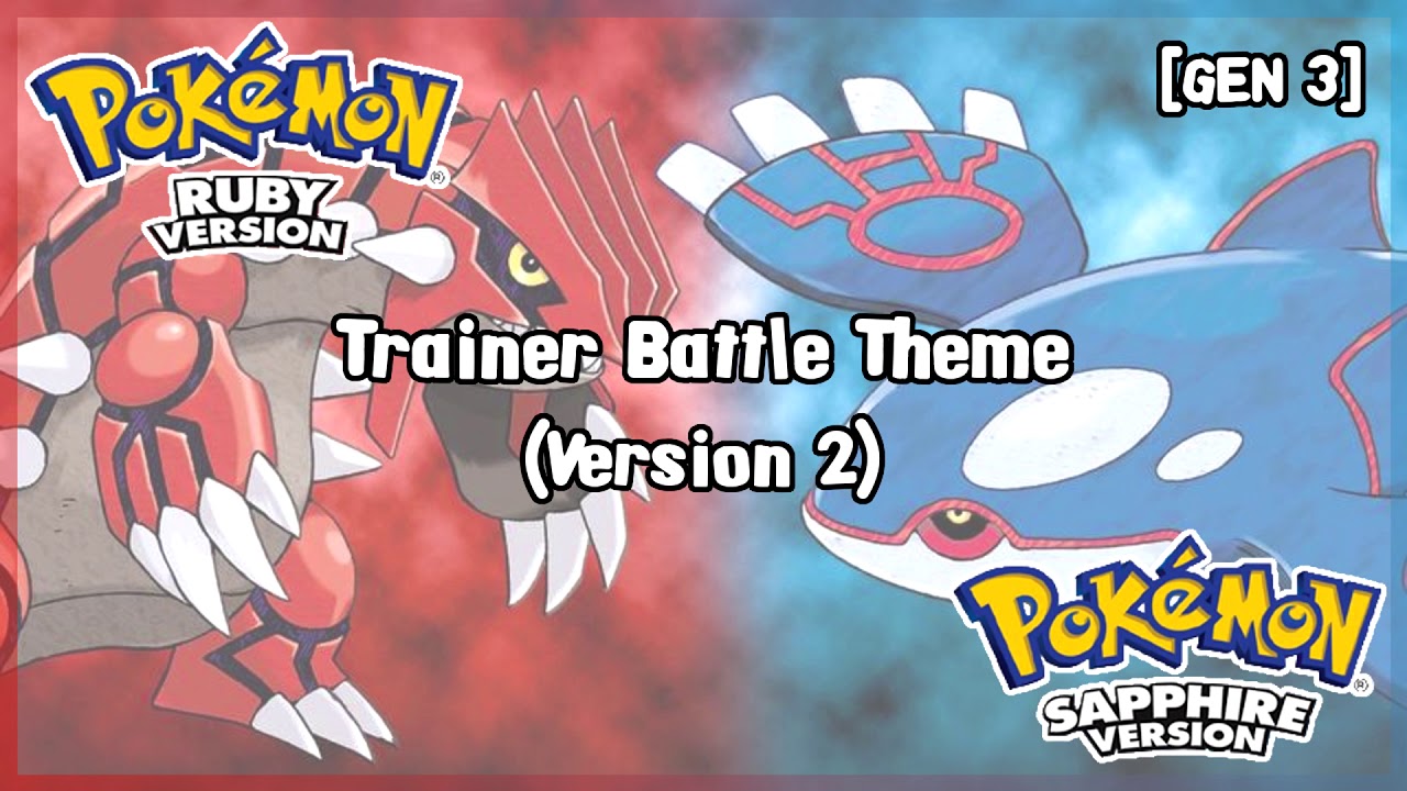Pokémon Ruby/Sapphire/Emerald - Galar Trainer Battle Theme [HQ]