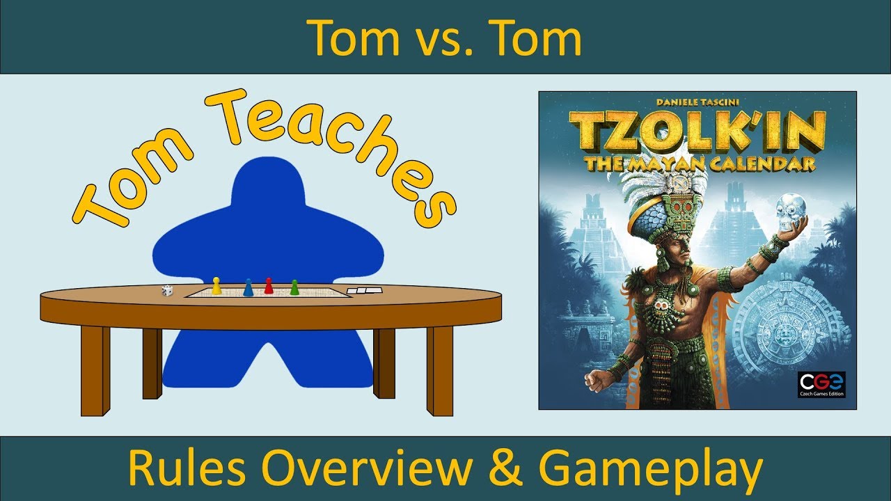 Tom Teaches Tzolk'in (Rules Overview & Gameplay)