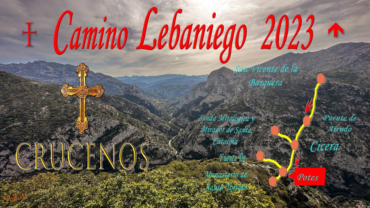 CAMINO LEBANIEGO 2023 - TRAMO - CICERA a POTES