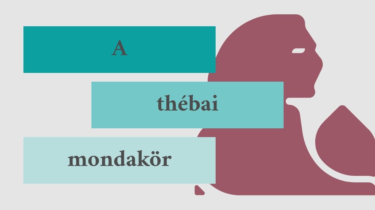 A thébai mondakör