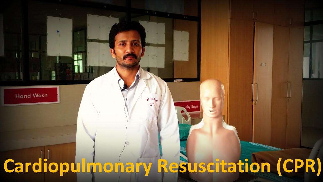 Cardiopulmonary Resuscitation -CPR