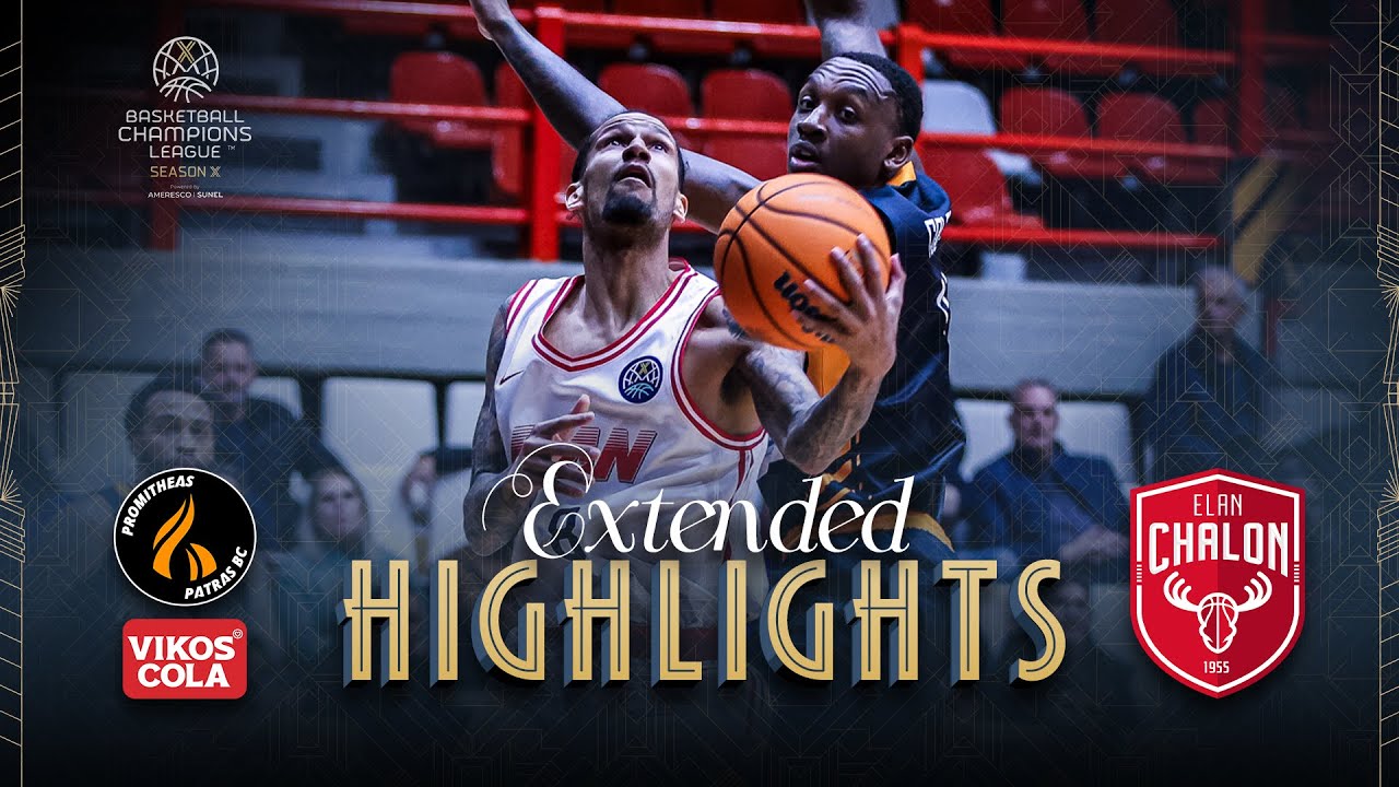 Promitheas Patras BC Vikos Cola v Elan Chalon | Full Game Highlights | #BasketballCL 2025-26