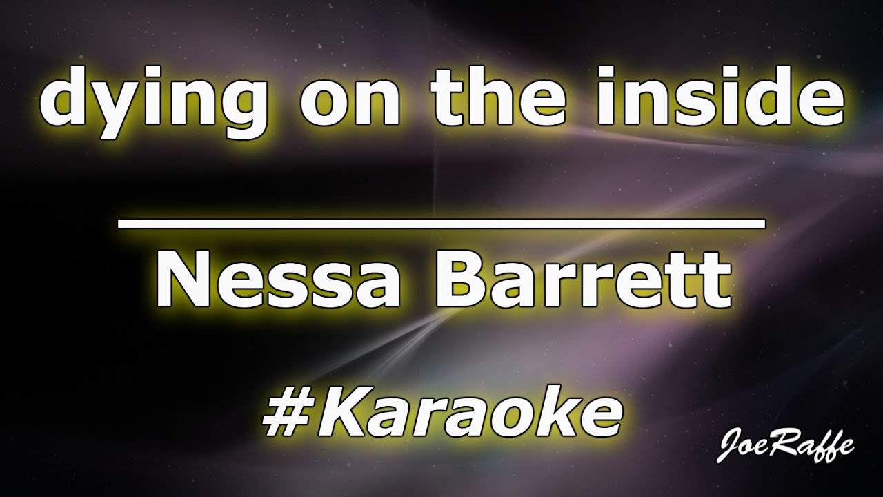 Nessa Barrett - dying on the inside (Karaoke)