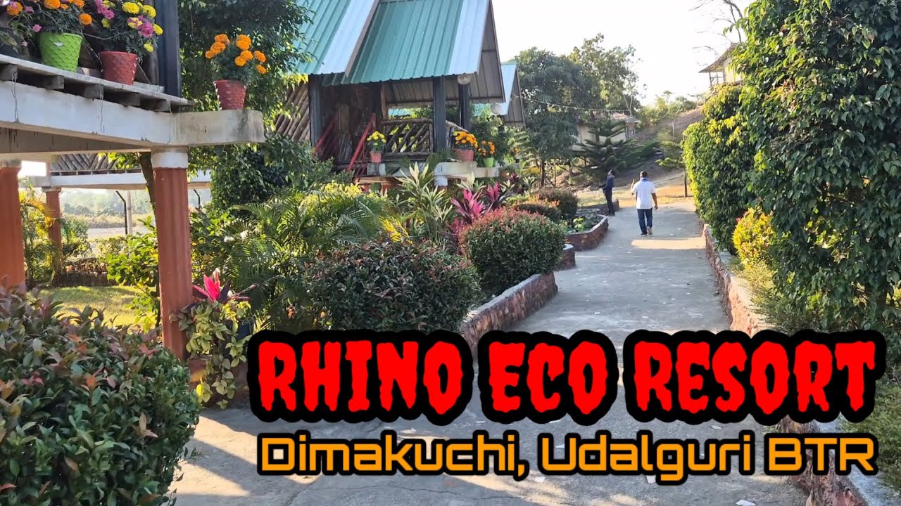 Rhino Eco Resort | Dimakuchi | Udalguri BTR #nature #bhutan #travel