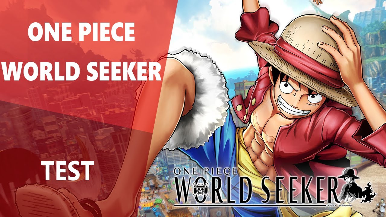 TEST | One Piece : World Seeker - L'adaptation rat&eacute;e !