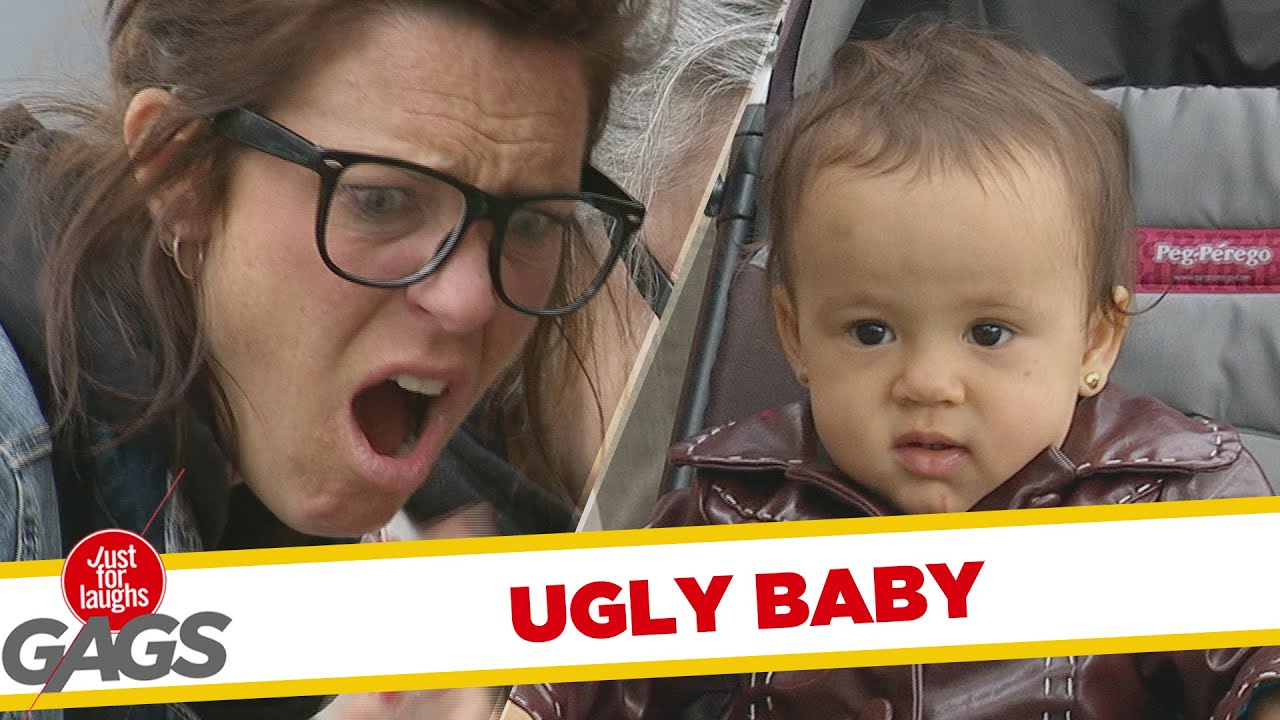 Ugly Baby Gag