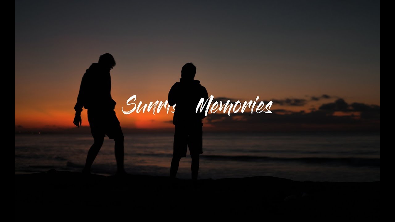 Sunrise Memories