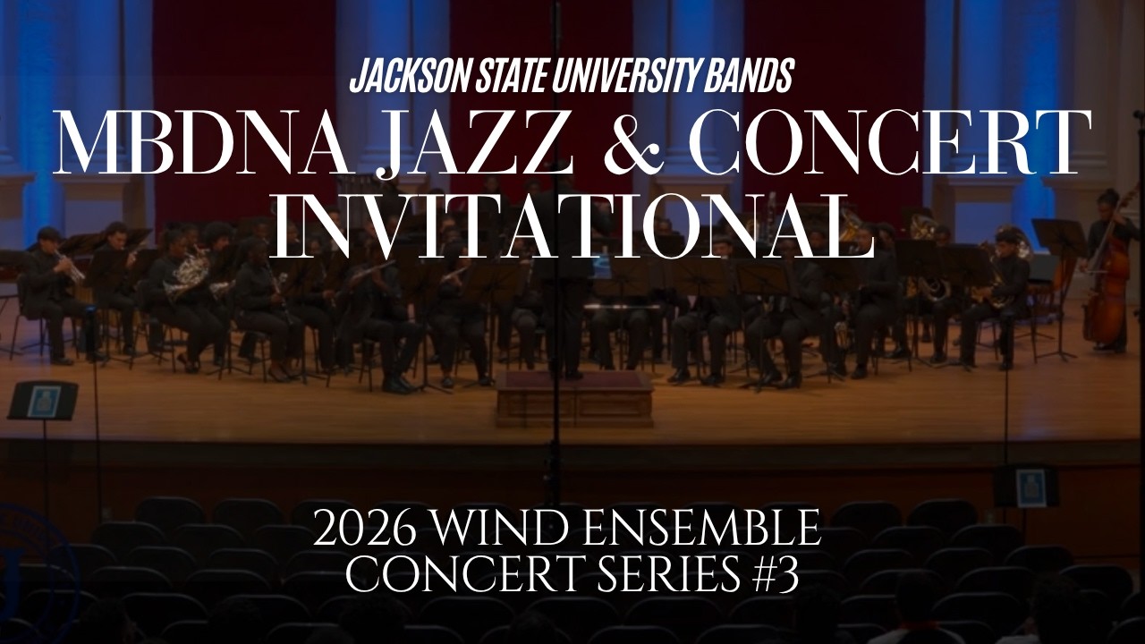 2026 MBDNA Jazz & Concert Invitational | JSU Wind Ensemble  🎧 | Concert Series No. 3 