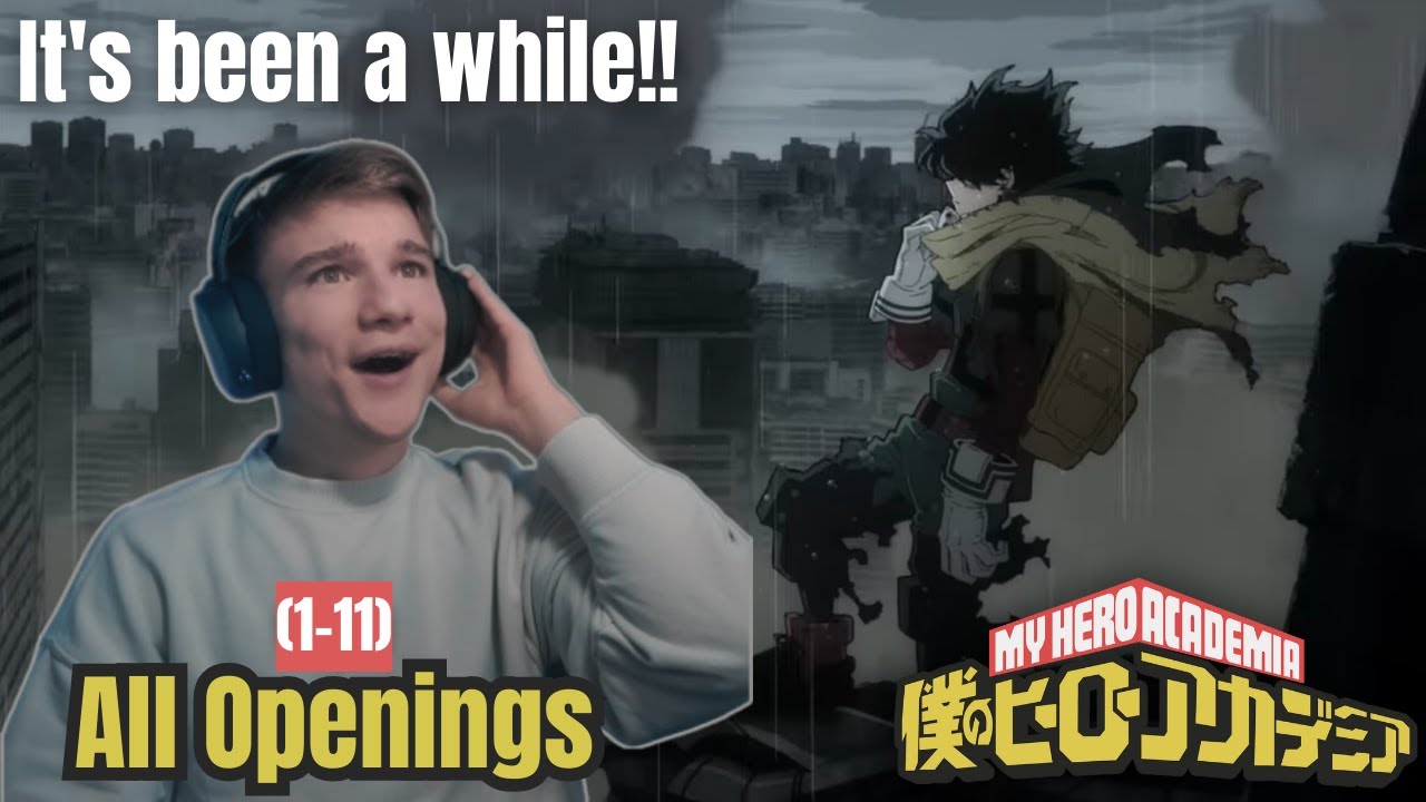 ALL My Hero Academia Openings Reaction!! | All MHA Openings (1-11)