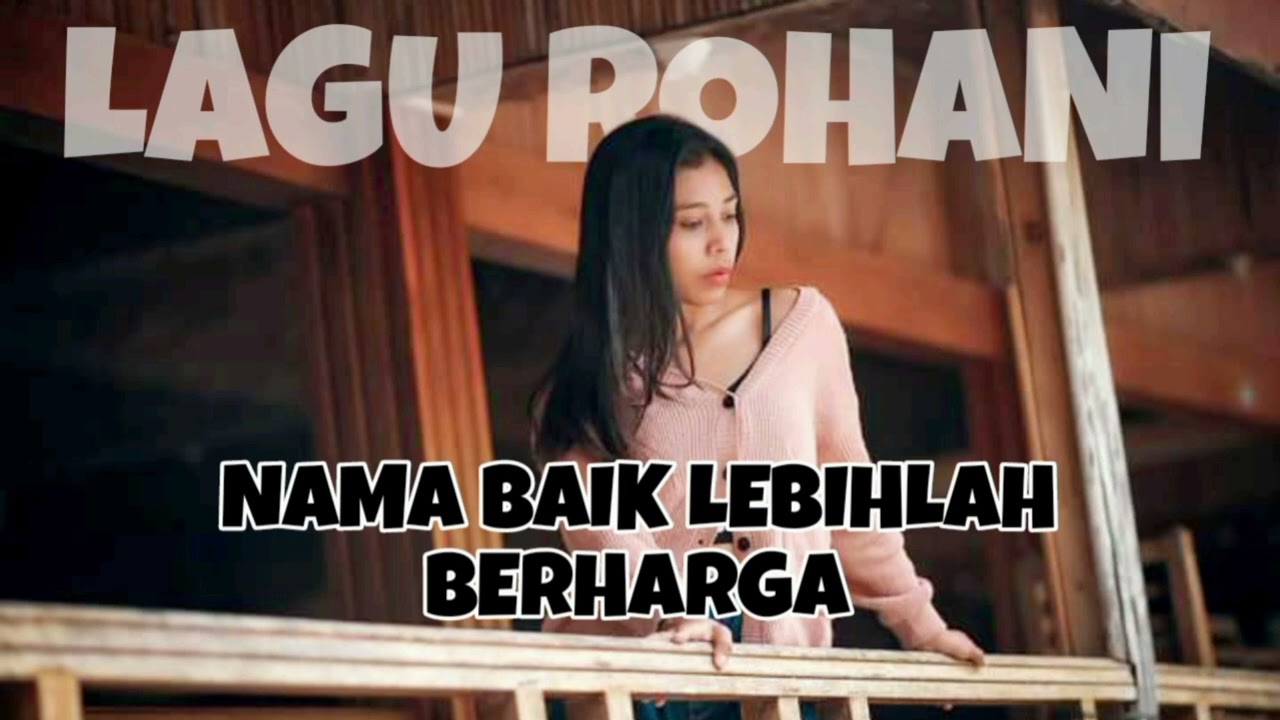 NAMA BAIK LEBIHLAH BERHARGA