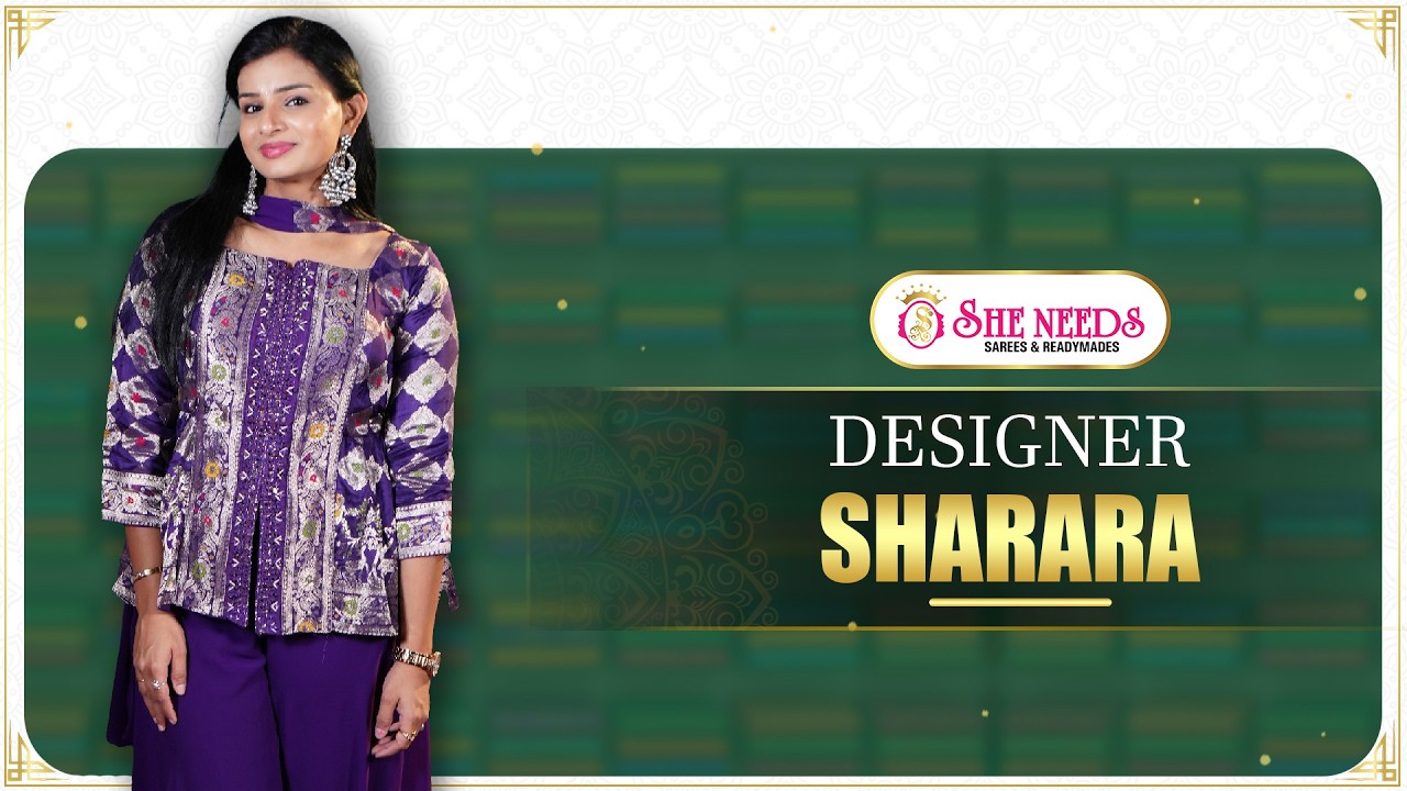 Designer Sharara Collection | Stylish Party Wear Sharara Sets | She Needs Saree World